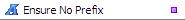 Ensure No Prefix  transformation function