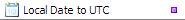 Local Date to UTC Transformation Function