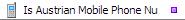 Is Austrian Mobile Phone Number Validation Function