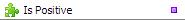 Is Positive Validation Function